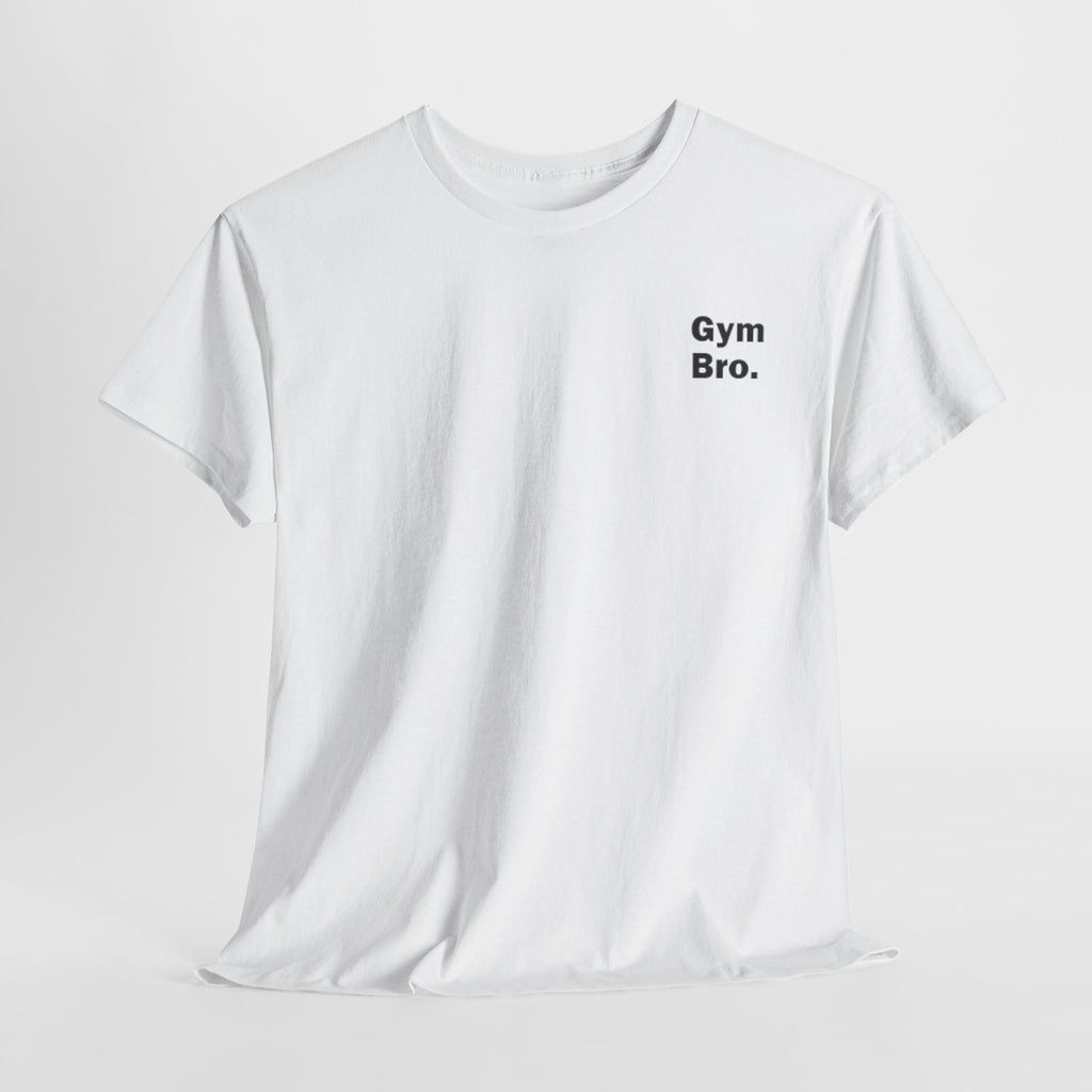 GYM BRO TEE