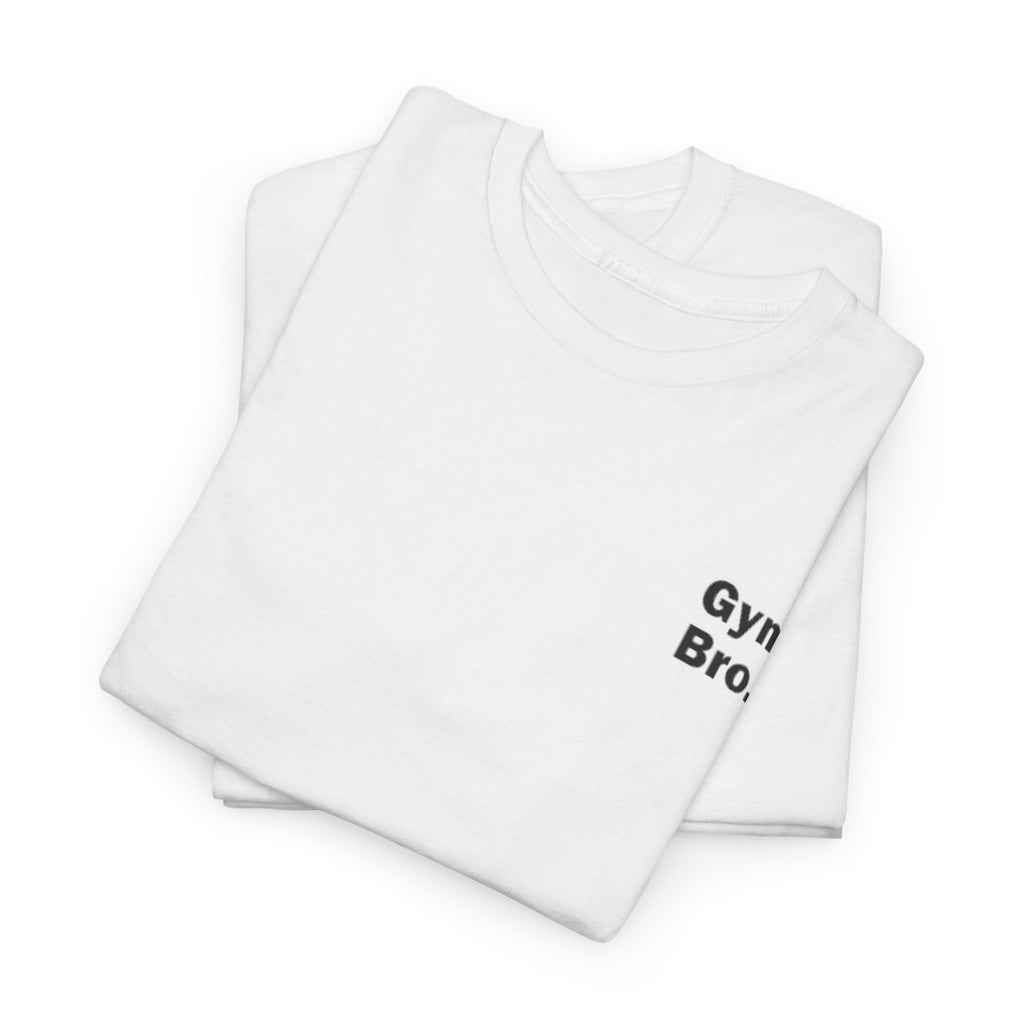 GYM BRO TEE