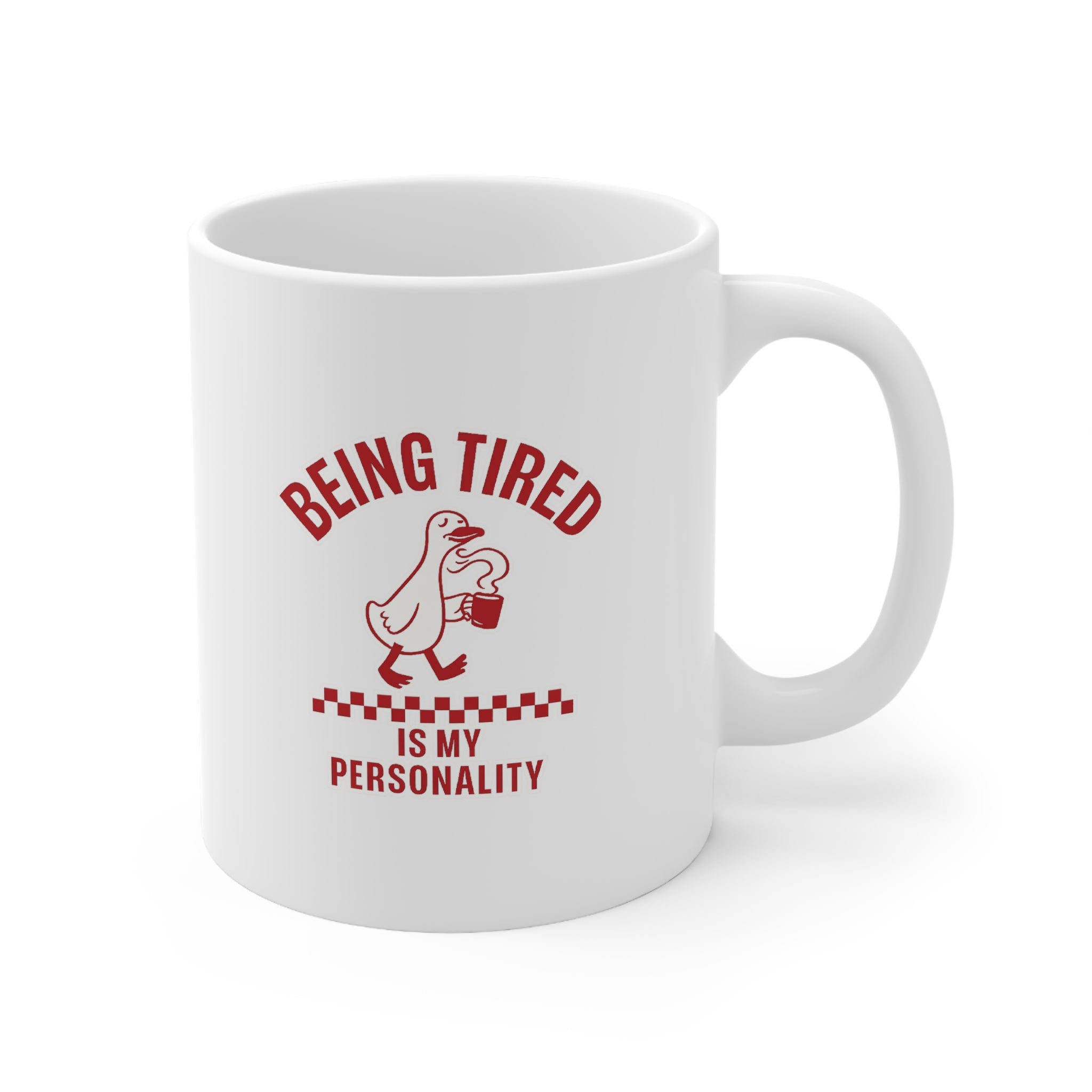 Being Tired - Mug