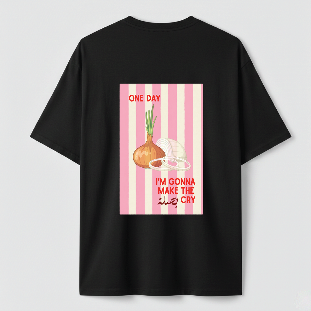 I'm gonna make the بصلة cry  - TEE