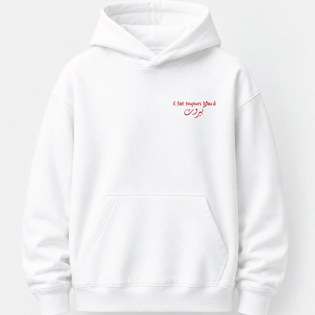 il fait toujours beau a بيروت - Hoodie