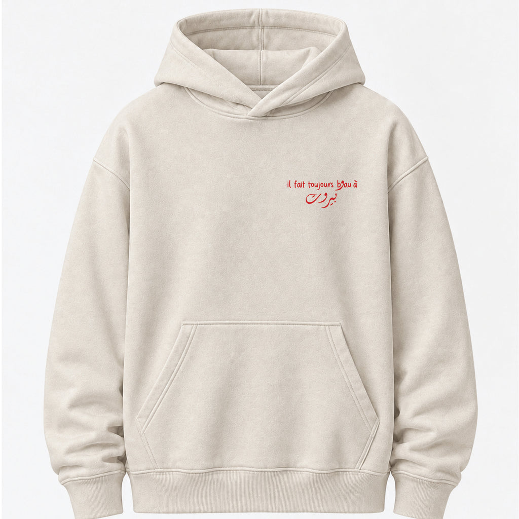 il fait toujours beau a بيروت - Hoodie
