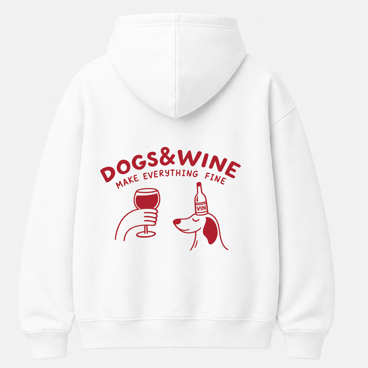 Dogs & Wine - Hoodie