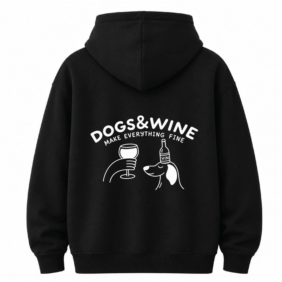 Dogs & Wine - Hoodie