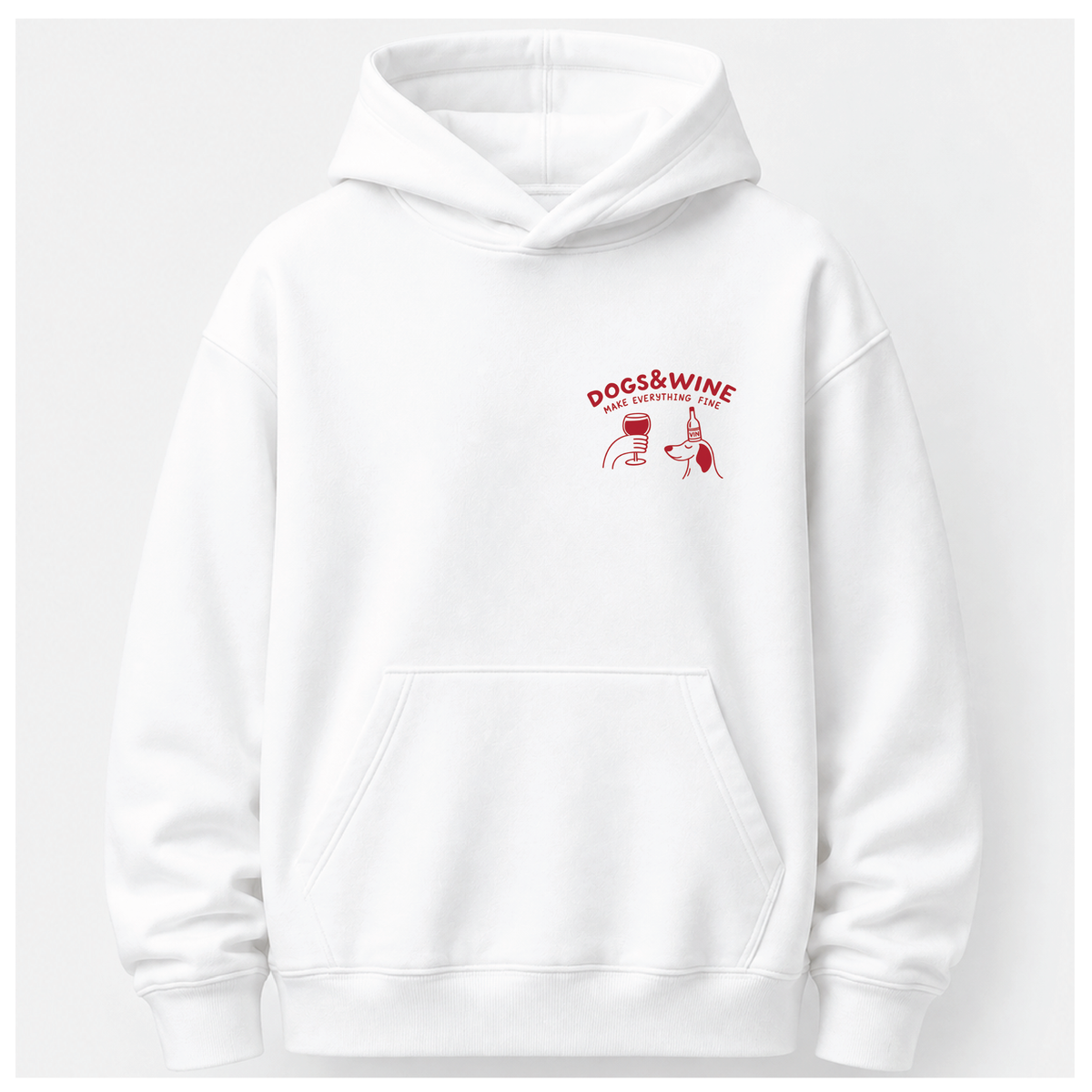 Dogs & Wine - Hoodie