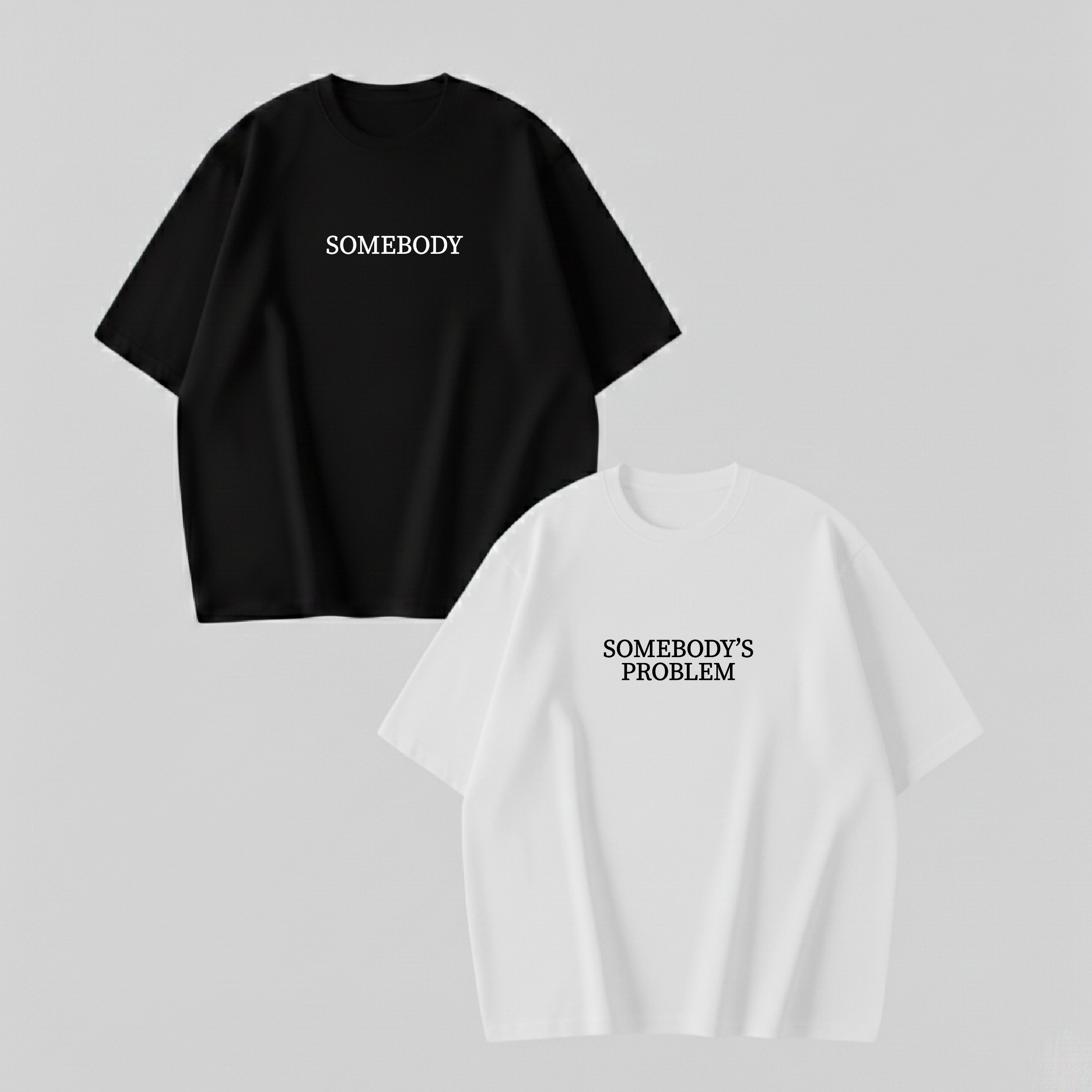 Somebody's Problem - Embroidered Duo Oversized T-Shirts