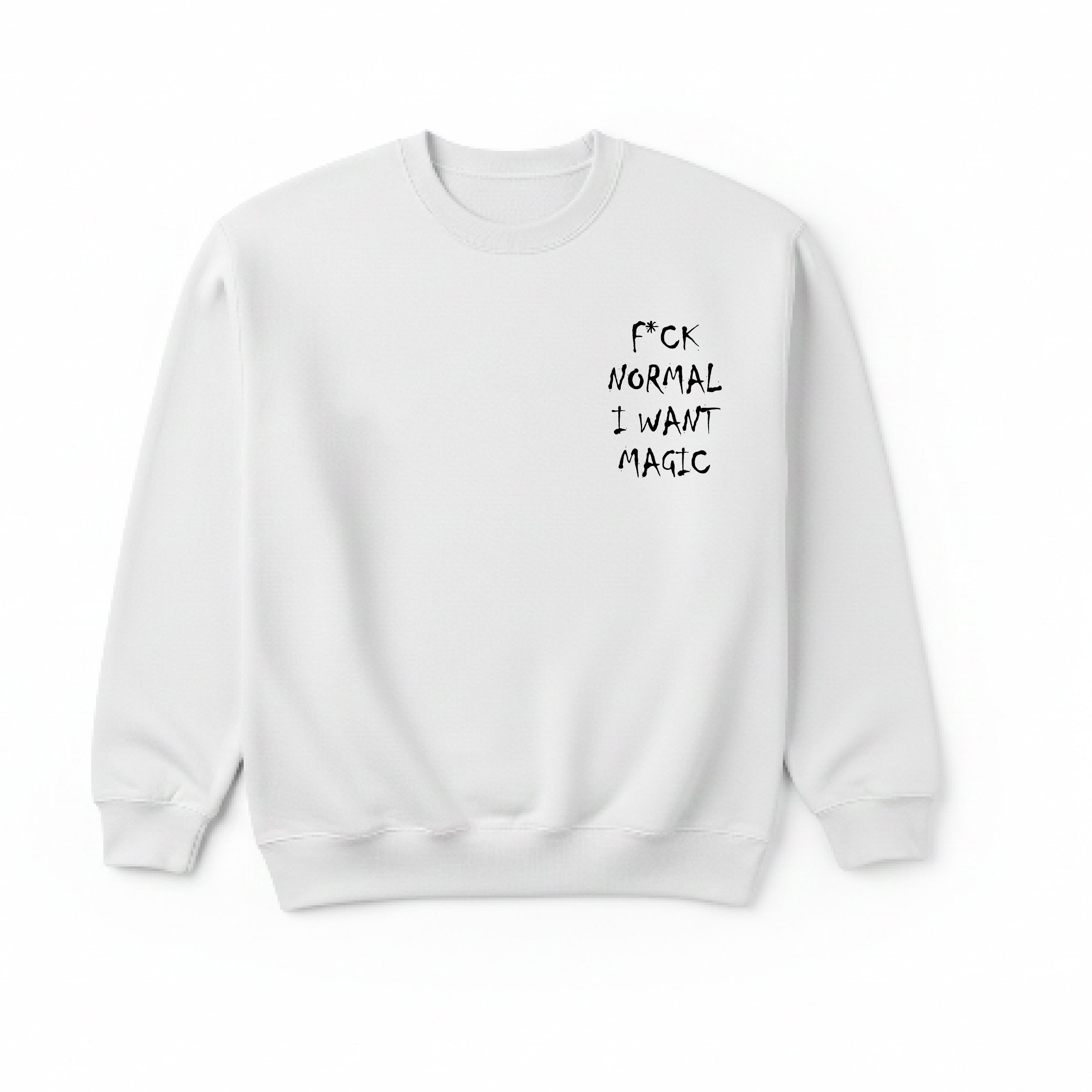 F*ck Normal SWEATSHIRT