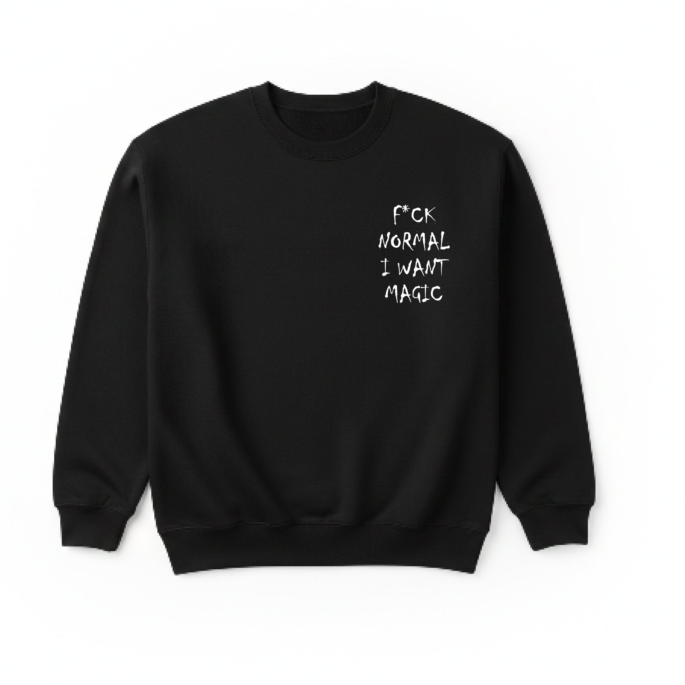 F*ck Normal SWEATSHIRT