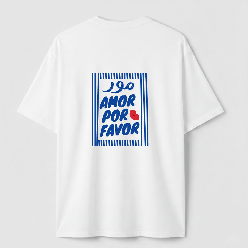 More Amor Por Favor - TEE