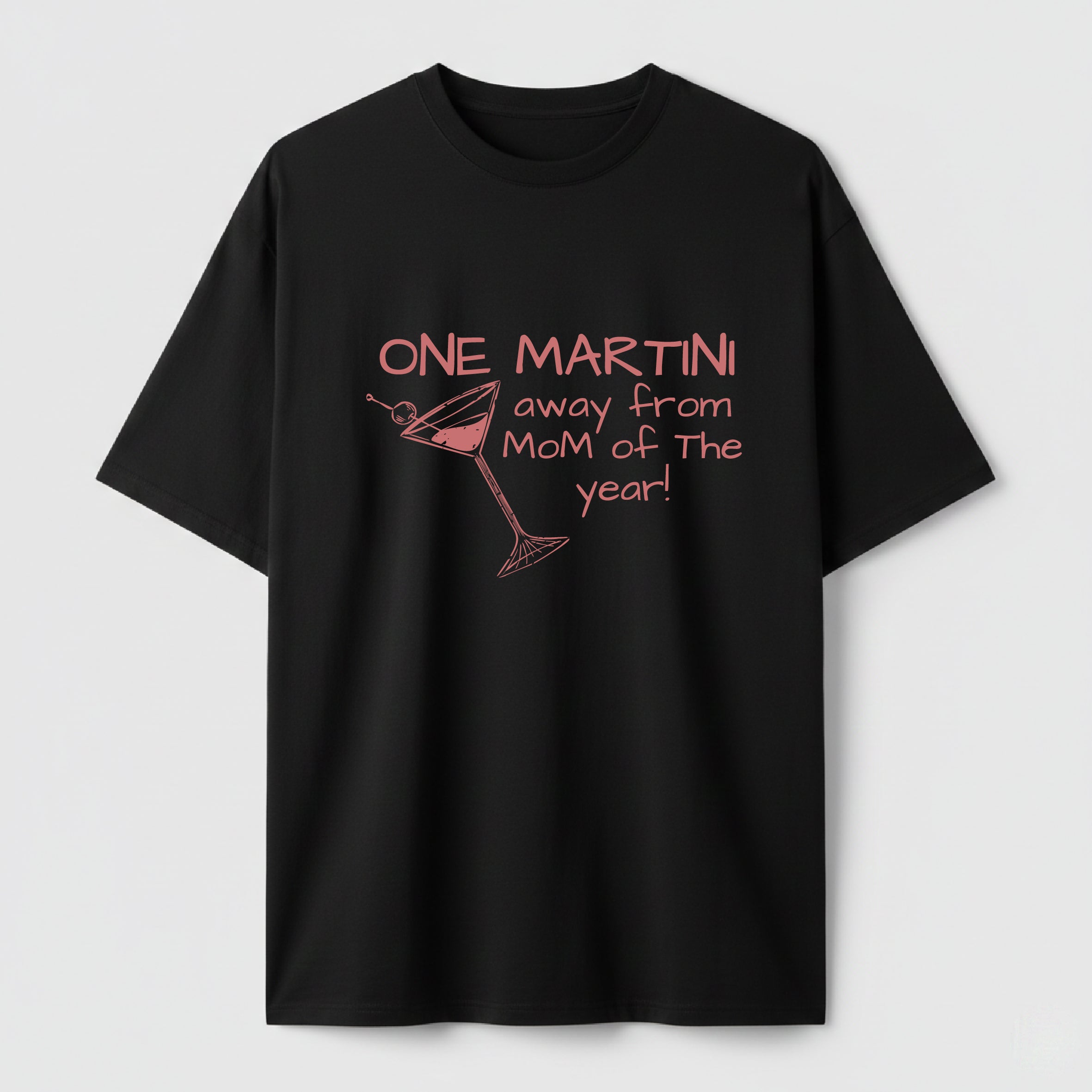 One Martini Away - TEE