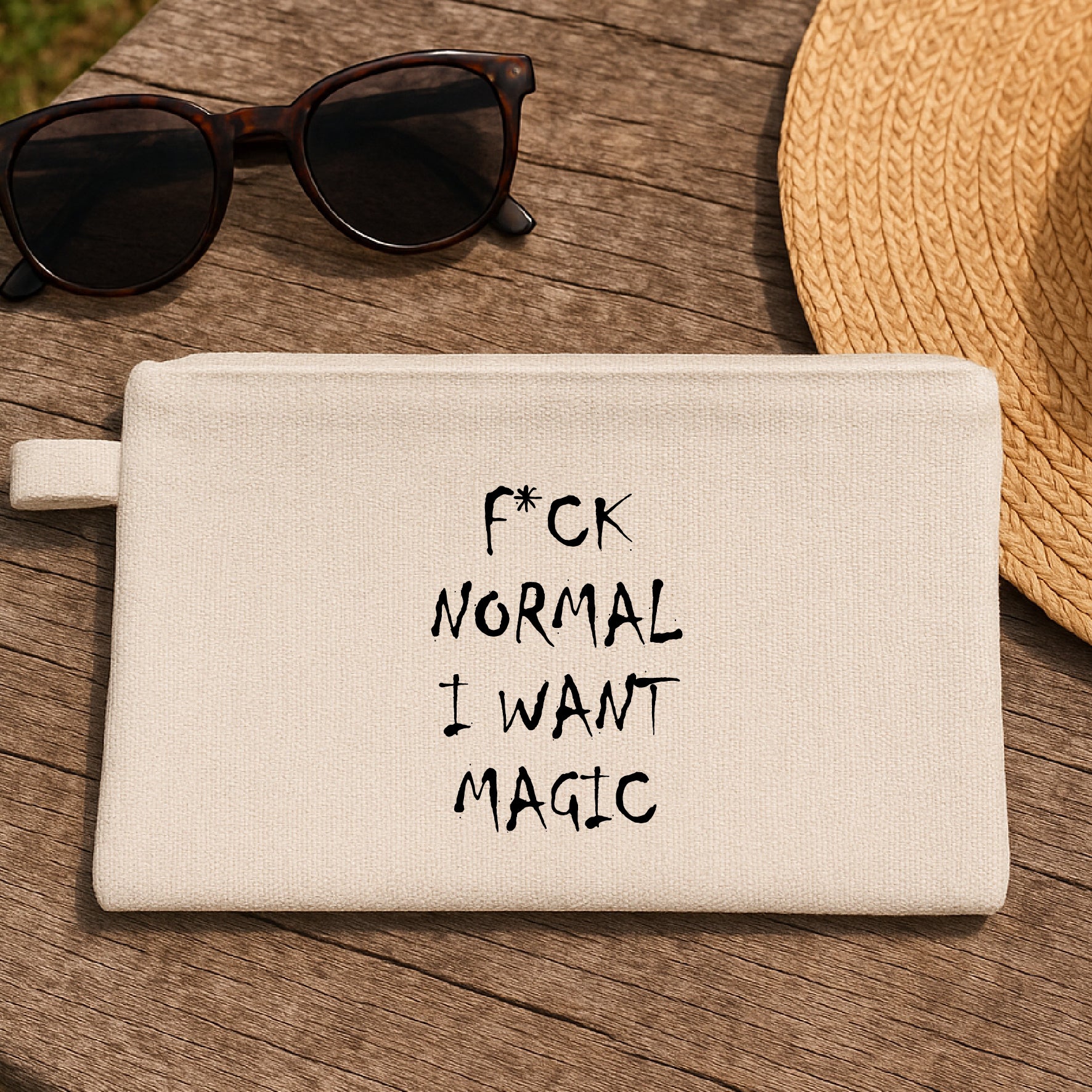 F*ck Normal  Want Magic - POUCH