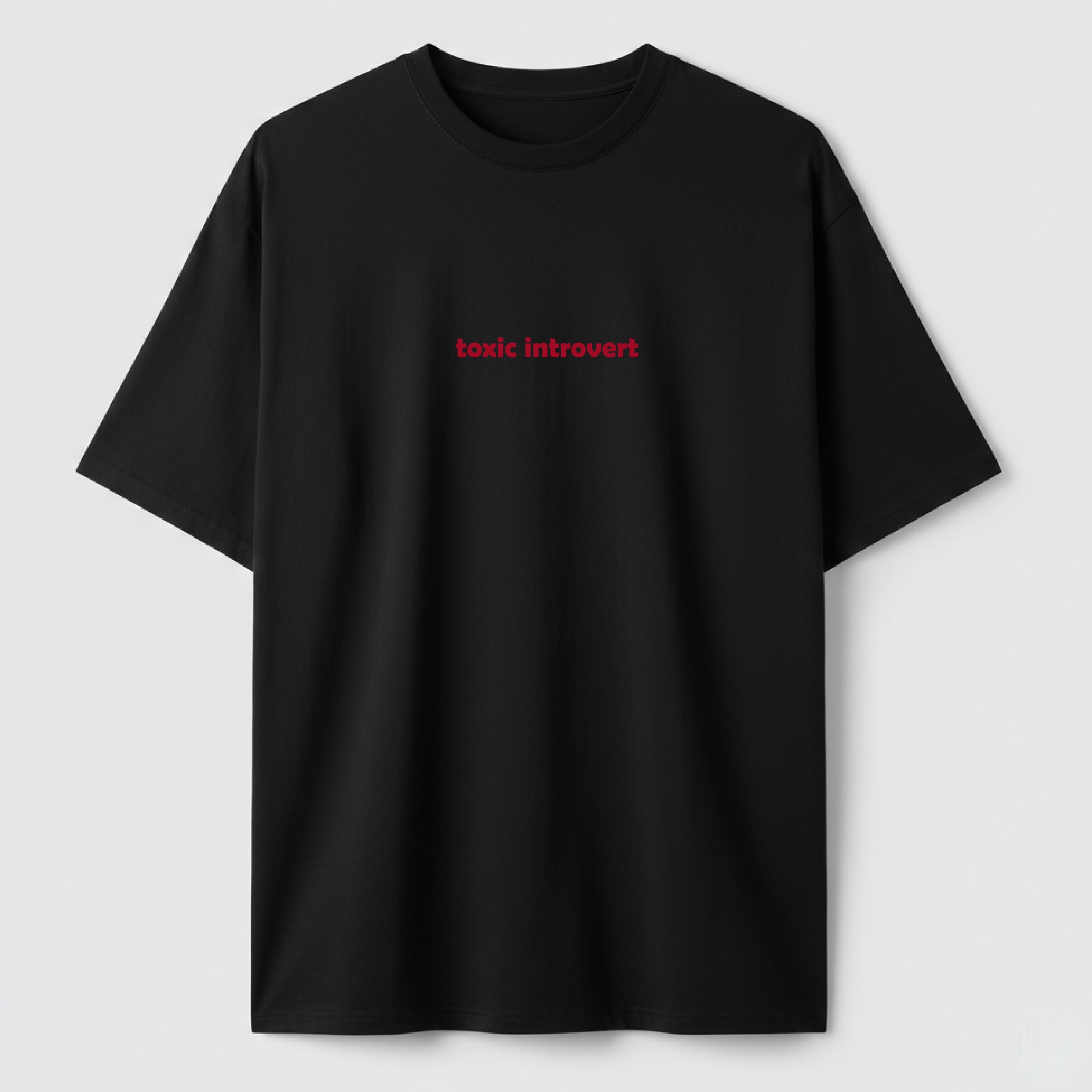 Toxic Introvert - TEE