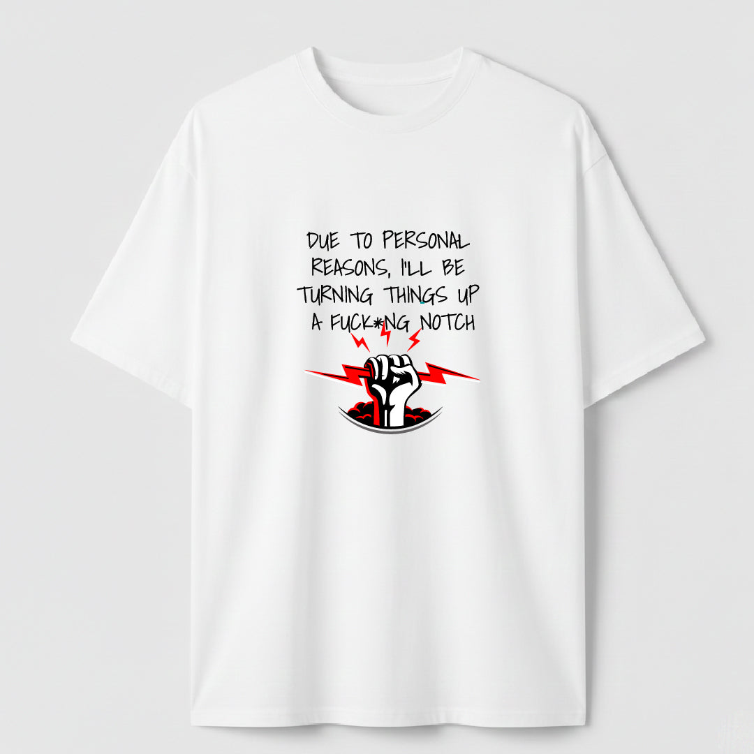 A Fuck*ng Notch - TEE